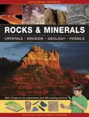 Rocas y minerales: Con 19 experimentos fáciles de hacer y 400 emocionantes fotografías - Rocks & Minerals: With 19 Easy-To-Do Experiments and 400 Exciting Pictures