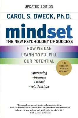 Mindset: La nueva psicología del éxito - Mindset: The New Psychology of Success