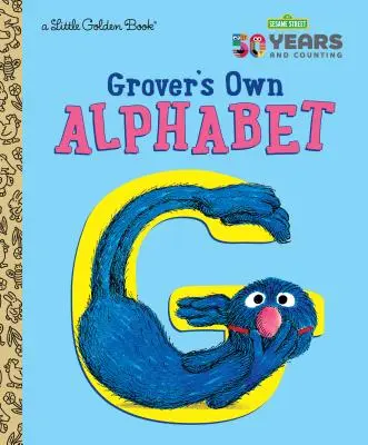 El alfabeto de Grover (Barrio Sésamo) - Grover's Own Alphabet (Sesame Street)