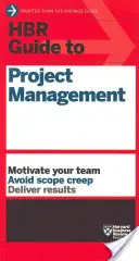 Guía HBR para la gestión de proyectos (Serie de guías HBR) - HBR Guide to Project Management (HBR Guide Series)