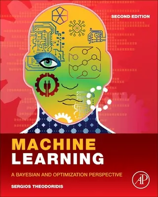 Aprendizaje automático: una perspectiva bayesiana y de optimización - Machine Learning - A Bayesian and Optimization Perspective