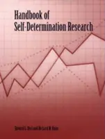 Manual de investigación sobre la autodeterminación - Handbook of Self-Determination Research