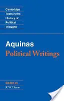 Aquino: Escritos políticos - Aquinas: Political Writings