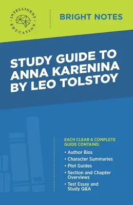 Guía de estudio de Anna Karenina de Leo Tolstoy - Study Guide to Anna Karenina by Leo Tolstoy