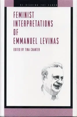 Interpretaciones feministas de Emmanuel Levinas - Feminist Interpretations of Emmanuel Levinas