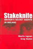 Stakeknife Agentes secretos británicos en Irlanda - Stakeknife: Britain's Secret Agents in Ireland