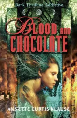 Sangre y chocolate - Blood and Chocolate