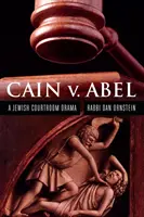 Caín contra Abel: un drama judicial judío - Cain V. Abel: A Jewish Courtroom Drama