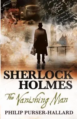 Sherlock Holmes - El hombre que desaparece - Sherlock Holmes - The Vanishing Man