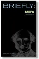 El utilitarismo de Mill - Mill's Utilitarianism