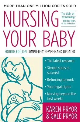 Amamantando a su bebé 4e - Nursing Your Baby 4e