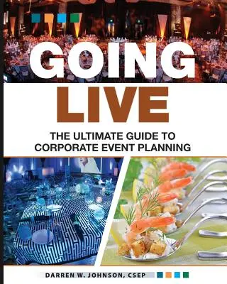 En directo: La guía definitiva para la planificación de eventos - Going Live: The Ultimate Guide to Event Planning