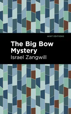 El misterio de Big Bow - The Big Bow Mystery