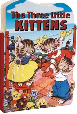 Los tres gatitos - The Three Little Kittens