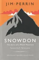 Snowdon - Historia de una montaña galesa, The - Snowdon - Story of a Welsh Mountain, The