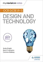 Mis notas de revisión: OCR GCSE (9-1) Diseño y Tecnología - My Revision Notes: OCR GCSE (9-1) Design and Technology