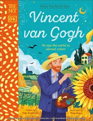 El Met Vincent Van Gogh: Vio el mundo en colores vibrantes - The Met Vincent Van Gogh: He Saw the World in Vibrant Colors