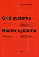 Grid Systems in Graphic Design: Manual de comunicación visual para diseñadores gráficos, tipógrafos y diseñadores tridimensionales - Grid Systems in Graphic Design: A Visual Communication Manual for Graphic Designers, Typographers and Three Dimensional Designers