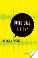 Historia oral - Doing Oral History