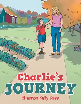 El viaje de Charlie - Charlie's Journey