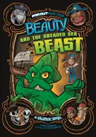 La bella y la temible bestia marina - Novela gráfica - Beauty and the Dreaded Sea Beast - A Graphic Novel