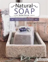 Jabón natural, segunda edición - Natural Soap, Second Edition