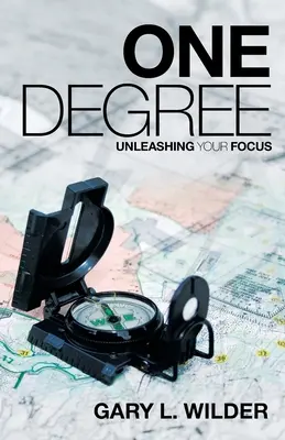 Un grado: Desencadenando su enfoque - One Degree: Unleashing Your Focus