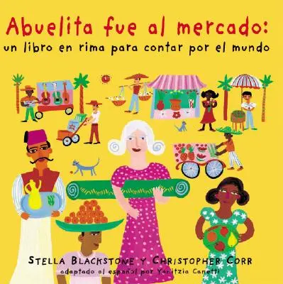 Abuelita Fue Al Mercado a Round-The World Counting Rhyme