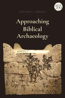 Aproximación a la arqueología bíblica - Approaching Biblical Archaeology