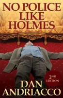 No hay policía como Holmes (McCabe y Cody Libro 1) - No Police Like Holmes (McCabe and Cody Book 1)