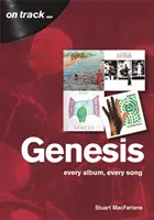 Genesis Cada álbum, cada canción - Genesis: Every Album, Every Song