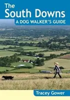 South Downs Guía del paseador de perros (20 paseos para perros) - South Downs A Dog Walker's Guide (20 Dog Walks)