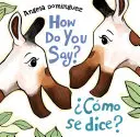 ¿Cómo Se Dice? / Cmo Se Dice? - How Do You Say? / Cmo Se Dice?