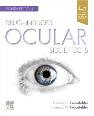 Efectos secundarios oculares inducidos por fármacos - Toxicología ocular clínica - Drug-Induced Ocular Side Effects - Clinical Ocular Toxicology