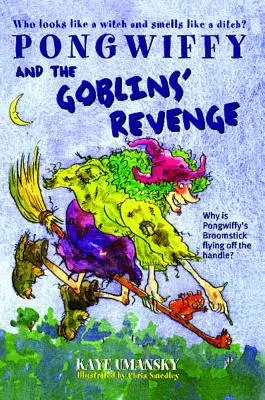 Pongwiffy y la venganza de los duendes - Pongwiffy and the Goblins' Revenge