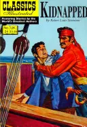 Secuestrados: Clásicos ilustrados - Kidnapped: Classics Illustrated