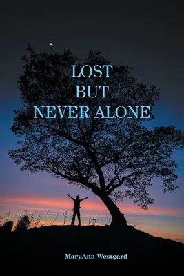 Perdidos pero nunca solos - Lost But Never Alone