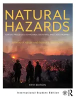 Riesgos naturales: los procesos de la Tierra como riesgos, desastres y catástrofes - Natural Hazards - Earth's Processes as Hazards, Disasters, and Catastrophes