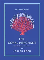 El mercader de corales: Historias esenciales - The Coral Merchant: Essential Stories