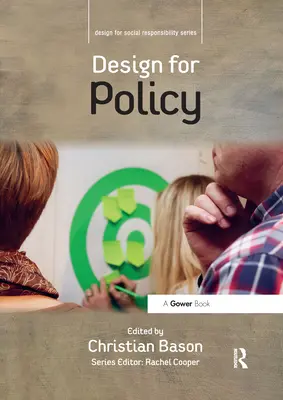 Diseño para la política - Design for Policy