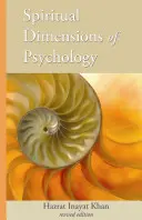 Dimensiones Espirituales de la Psicología: Edición Revisada - Spiritual Dimensions of Psychology: Revised Edition