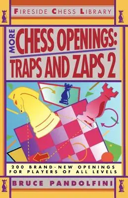 Más aperturas de ajedrez: Trampas y Zaps 2 - More Chess Openings: Traps and Zaps 2