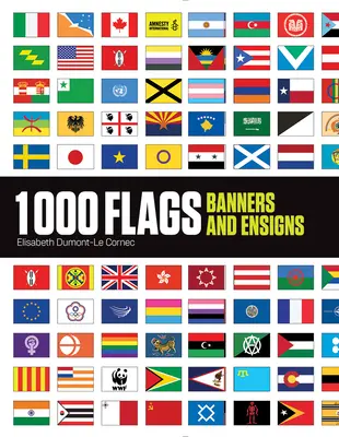 1000 Banderas: Estandartes y enseñas - 1000 Flags: Banners and Ensigns
