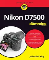 Nikon D7500 para Dummies - Nikon D7500 for Dummies
