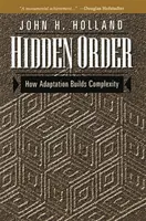 Orden oculto: Cómo la adaptación construye la complejidad - Hidden Order: How Adaptation Builds Complexity