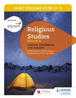 Eduqas GCSE (9-1) Estudios Religiosos Ruta B: Cristianismo Católico y Judaísmo - Eduqas GCSE (9-1) Religious Studies Route B: Catholic Christianity and Judaism