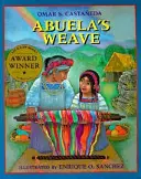 El tejido de la abuela - Abuela's Weave