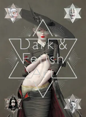 Arte Oscuro y Fetichista - Dark & Fetish Art