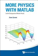 Más Física con MATLAB (con Companion Media Pack) - More Physics with MATLAB (with Companion Media Pack)