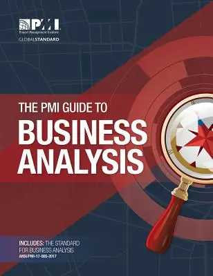 La Guía del PMI para el Análisis de Negocio - The PMI Guide to Business Analysis